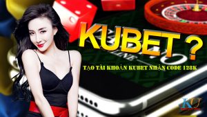 Tạo tài khoản Kubet777